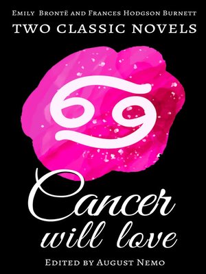 cover image of Two classic novels Cancer will love